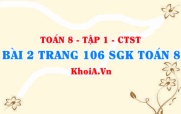 Bài 2 trang 106 SGK Toán 8 Tập 1 Chân trời sáng tạo